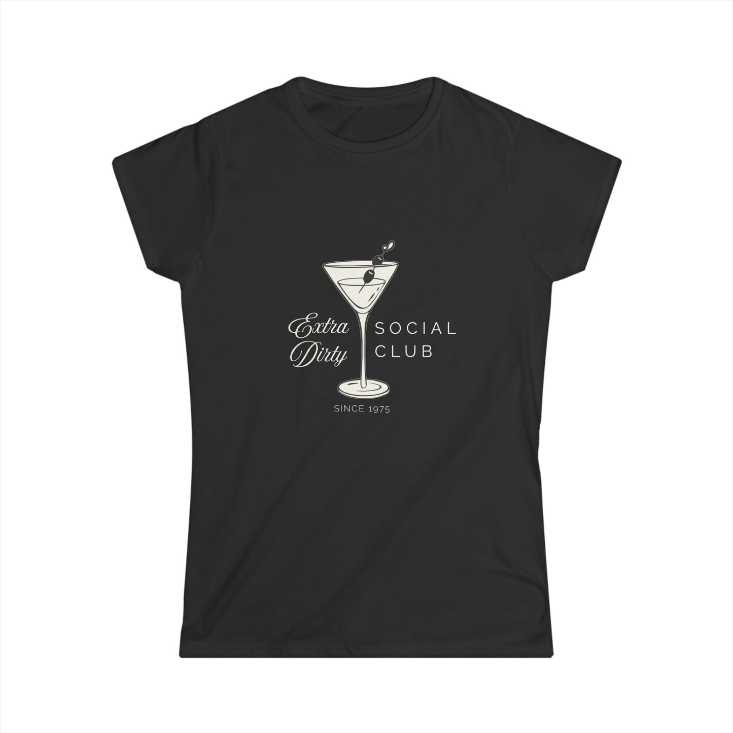 Extra Dirty Martini Social Club Women’s T-Shirt – Retro Vibes, Modern Sass