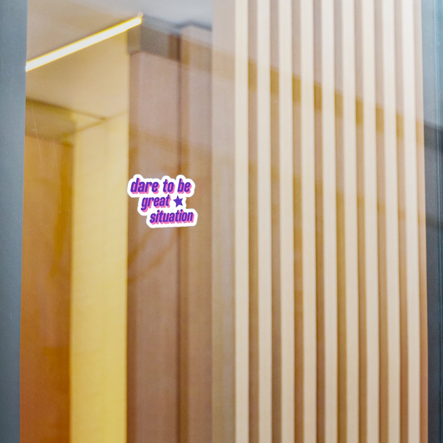 Dare to Be Great Situation Sticker – Retro-Inspired Motivational Graphic