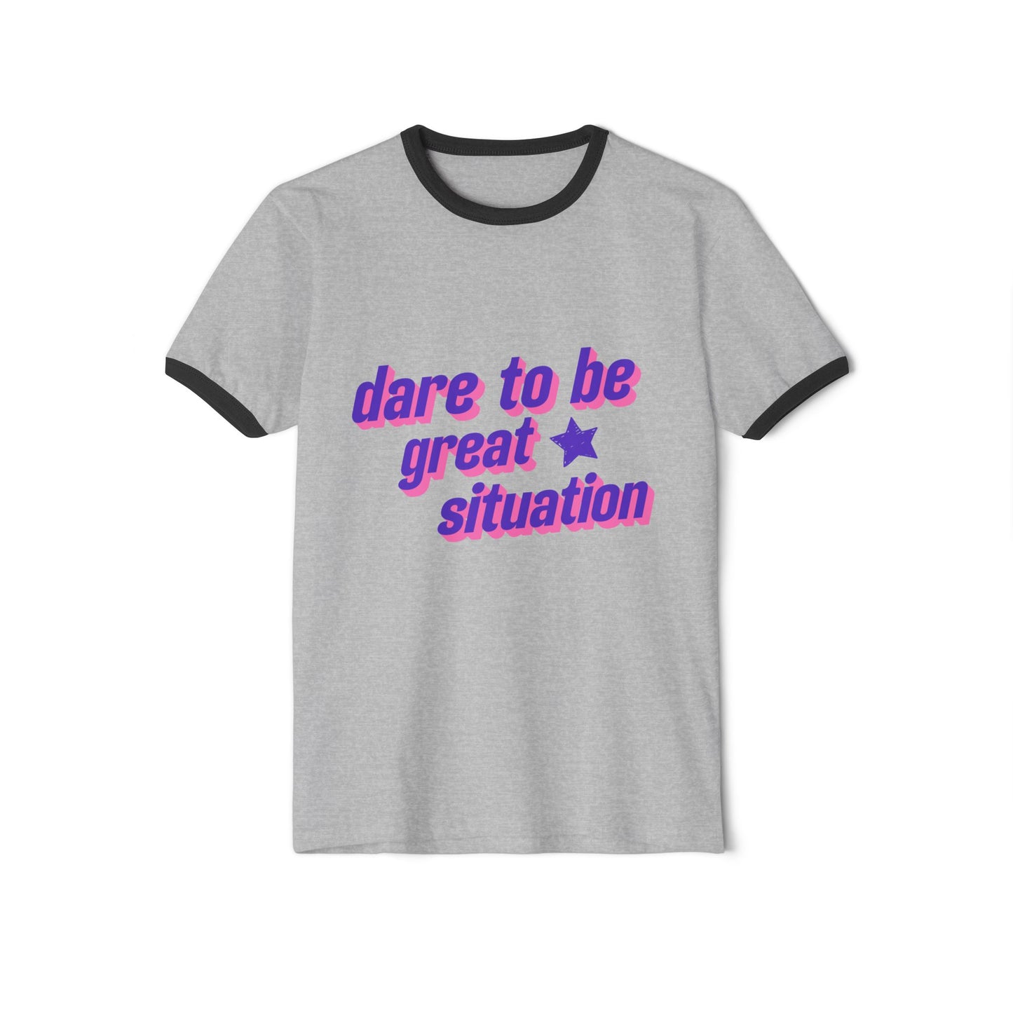 Dare to Be Great 90's inspired Ringer T-Shirt